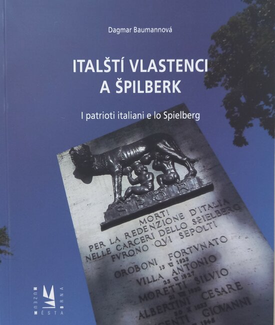 Italští vlastenci a Špilberk